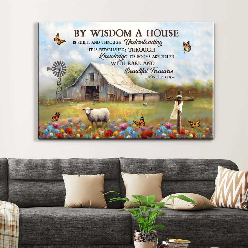 Proverbs 243-4 By Wisdom A House Is Built Old Barn Sheep Canvas Wall Art Proverbs 243-4 By Wisdom A House Is Built Old Barn Sheep Canvas Wall Art