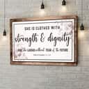 Proverbs 3125 She Is Clothed With Strength & Dignity Canvas Wall Art Proverbs 3125 She Is Clothed With Strength & Dignity Canvas Wall Art