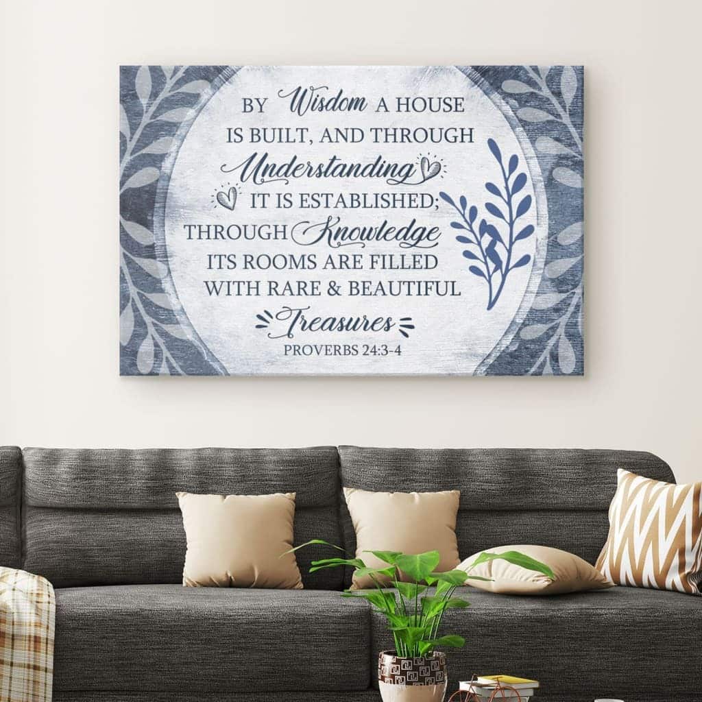 By Wisdom A House Is Built Christian Canvas Wall Art By Wisdom A House Is Built Christian Canvas Wall Art