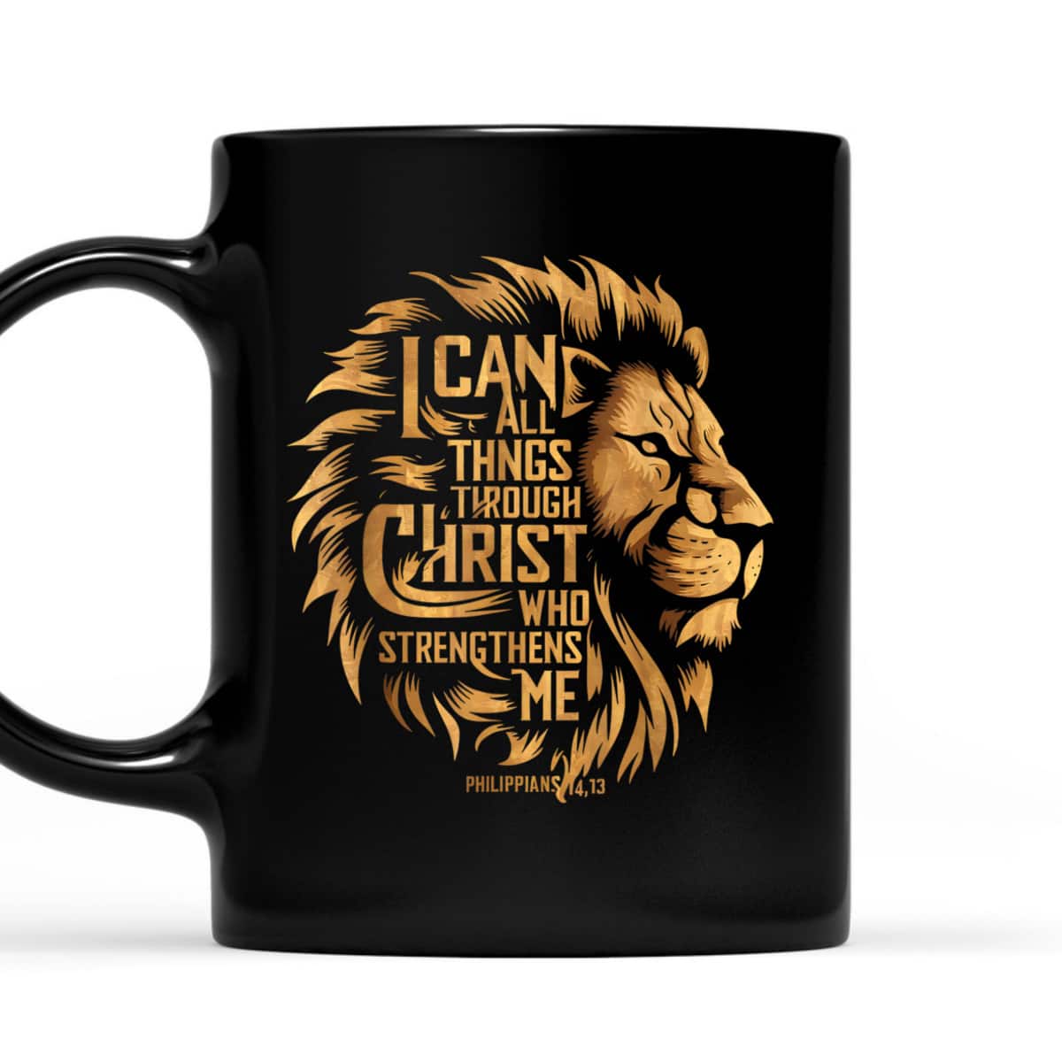 Christian I Can Do All Things Through Christ Lion Faith T-Shirt Christian I Can Do All Things Through Christ Lion Faith T-Shirt