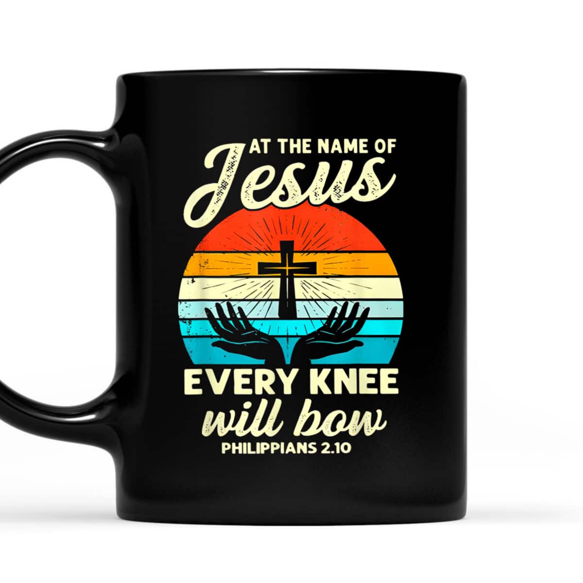 Religious Christian At The Name Of Jesus Every Knee Will Bow Bible Verse T-Shirt Religious Christian At The Name Of Jesus Every Knee Will Bow Bible Verse T-Shirt