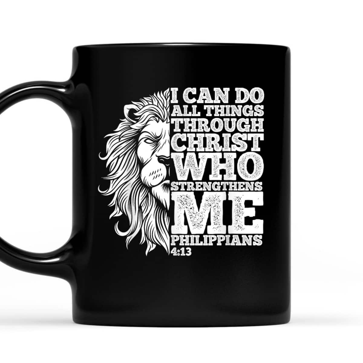 Christian I Can Do All Things Through Christ Lion Faith Gift T-Shirt Christian I Can Do All Things Through Christ Lion Faith Gift T-Shirt