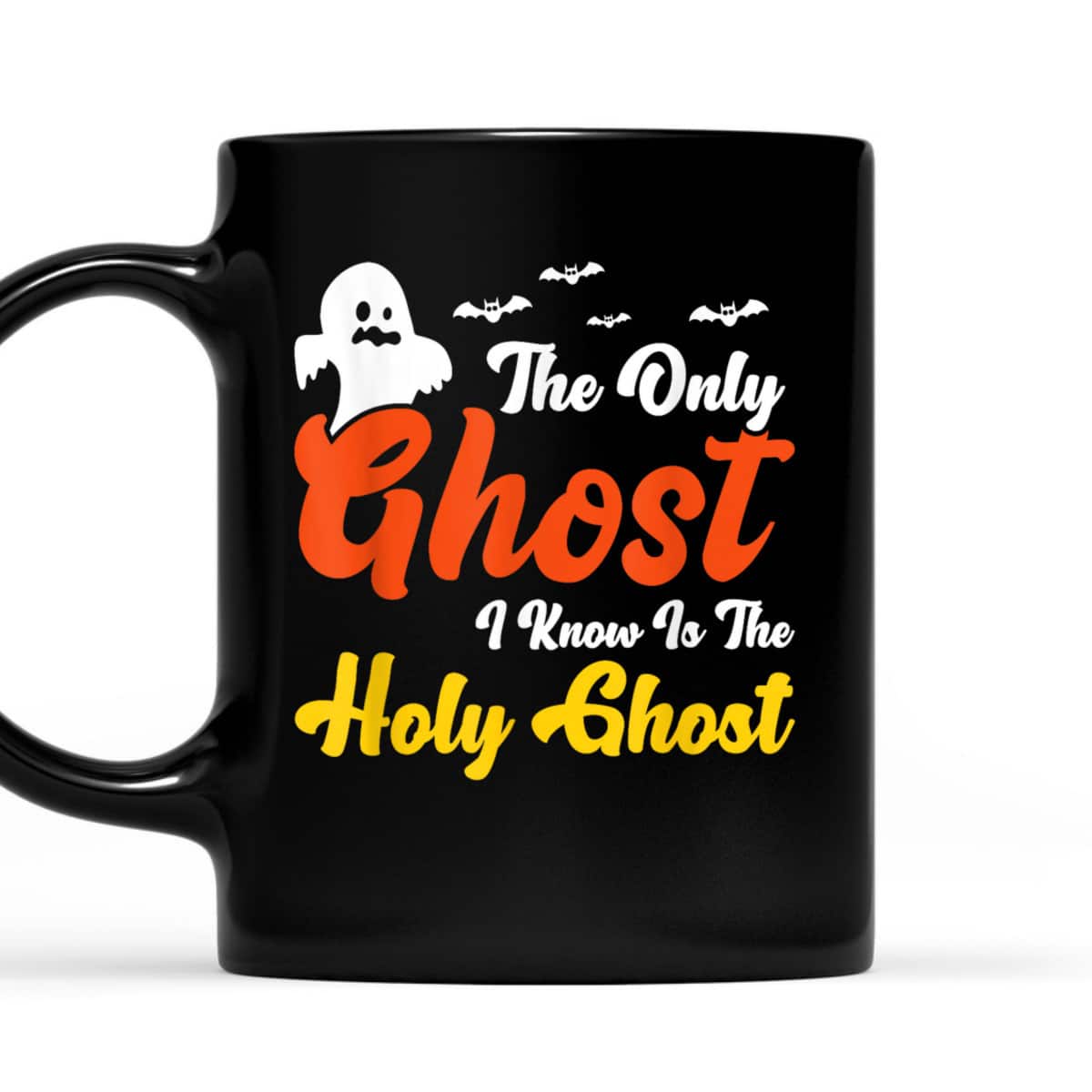 The Only Ghost I Know Is The Holy Ghost Christian Halloween Religious Gift T-Shirt The Only Ghost I Know Is The Holy Ghost Christian Halloween Religious Gift T-Shirt