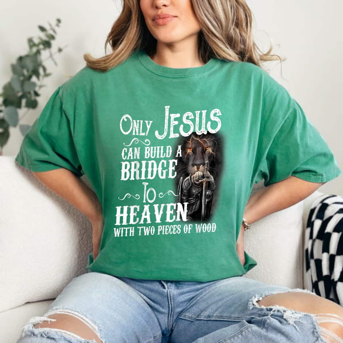 Only Jesus Can Build A Bridge To Heaven Christian Faith Religious Gift T-Shirt