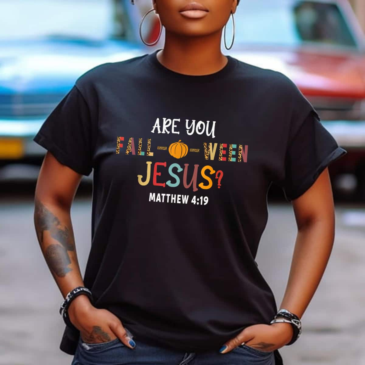 Are You Fall-o-ween Jesus Matthew Christian Faith Halloween Bible Verse T-Shirt