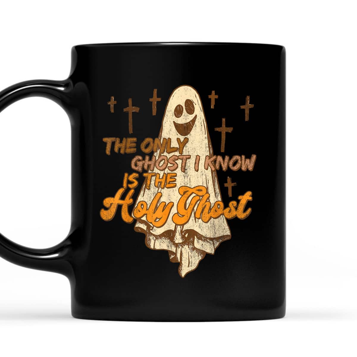 The Only Ghost I Know Is The Holy Ghost Halloween T-Shirt Gift For Christian The Only Ghost I Know Is The Holy Ghost Halloween T-Shirt Gift For Christian