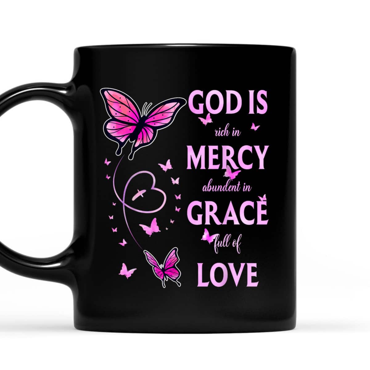 God Is Full Of Grace Mercy And Love Christian T-Shirt God Is Full Of Grace Mercy And Love Christian T-Shirt