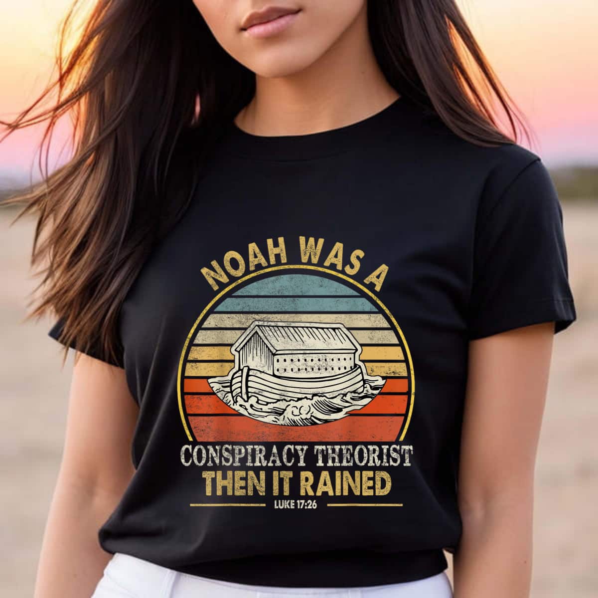 Noah Was A Conspiracy Theorist Then It Rained Christian T-Shirt Noah Was A Conspiracy Theorist Then It Rained Christian T-Shirt