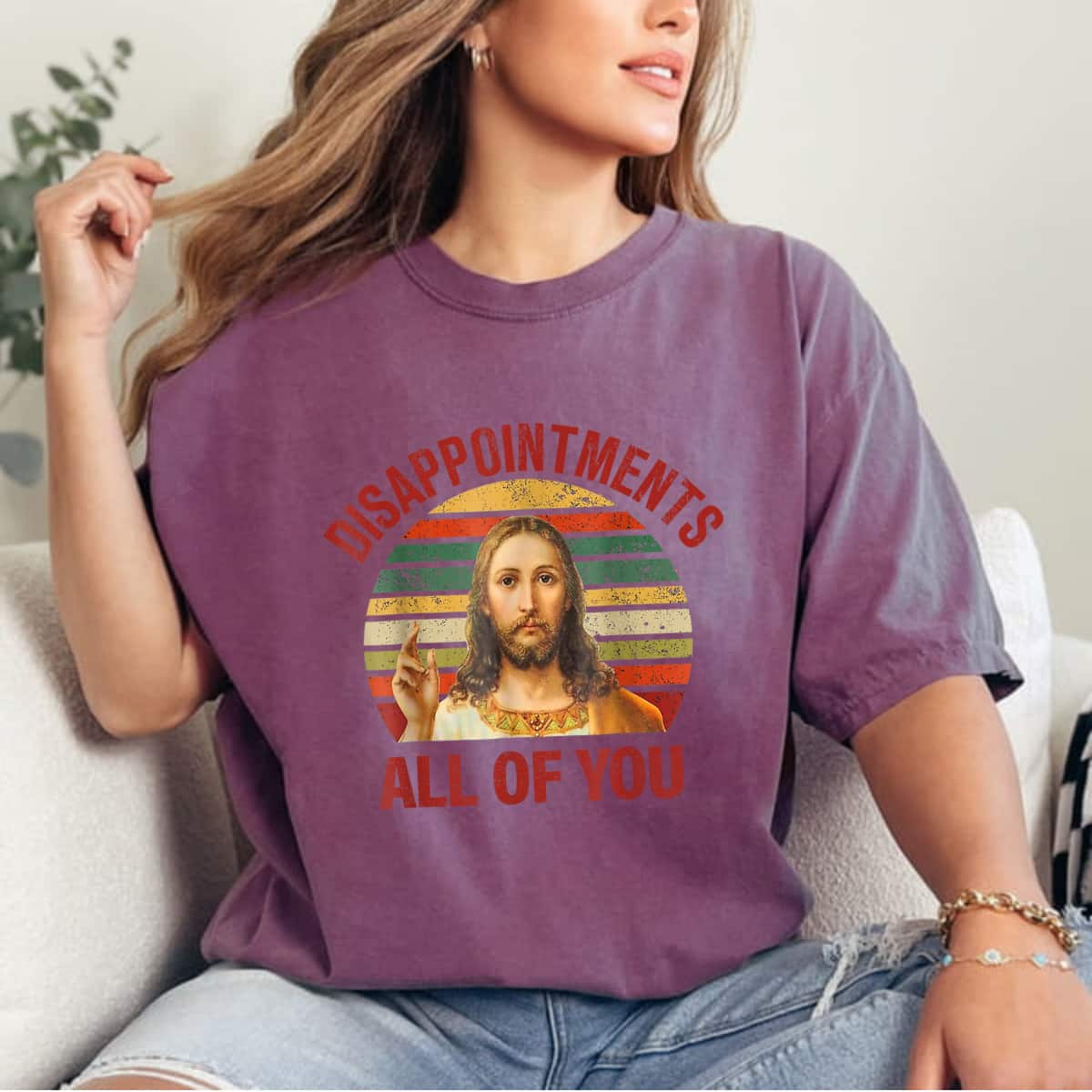 Disappointments Sarcastic All Of You Christian Jesus Funny T-Shirt Disappointments Sarcastic All Of You Christian Jesus Funny T-Shirt