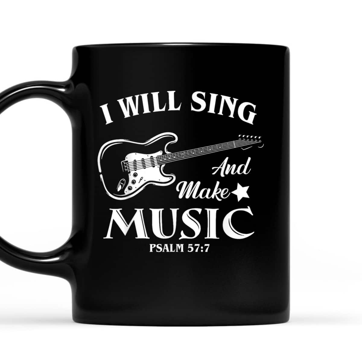 I Will Sing And Make Music Christian Music Guitar Jesus T-Shirt I Will Sing And Make Music Christian Music Guitar Jesus T-Shirt