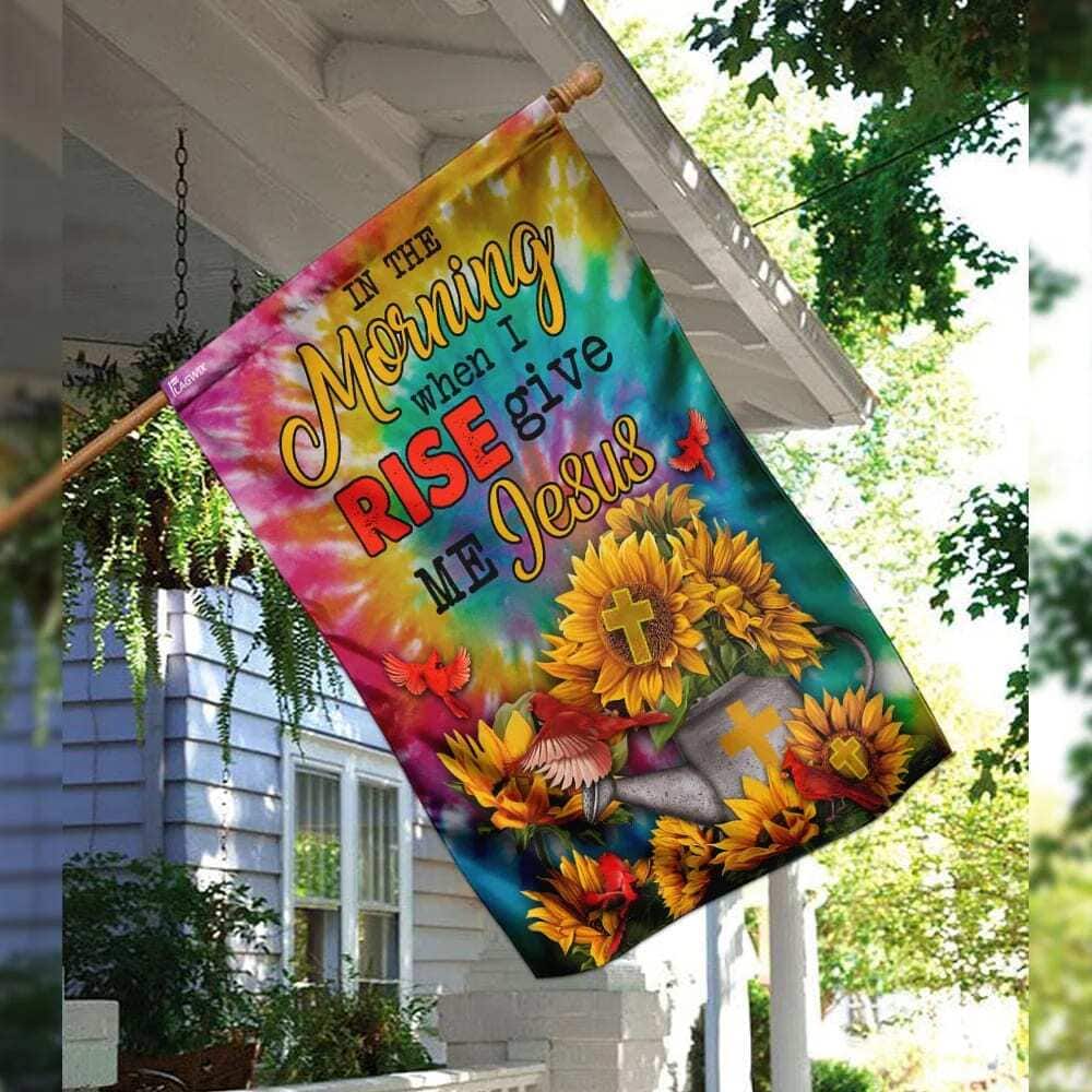Sunflowers And Jesus In The Morning When I Rise Give Me Jesus Christian Religious Garden Flag Sunflowers And Jesus In The Morning When I Rise Give Me Jesus Christian Religious Garden Flag