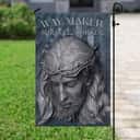 Way Maker Miracle Worker Jesus American US Christian Religious Garden Flag Way Maker Miracle Worker Jesus American US Christian Religious Garden Flag