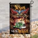 Trucker Jesus Take The Wheel Christian Religious Garden Flag Trucker Jesus Take The Wheel Christian Religious Garden Flag