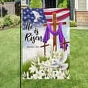 Jesus Christ Lily He Is Risen Easter Religious Easter Christian Garden Flag Jesus Christ Lily He Is Risen Easter Religious Easter Christian Garden Flag