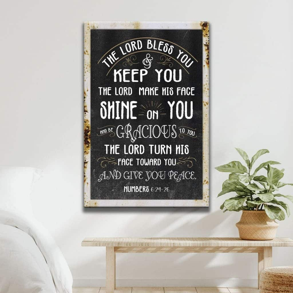 Numbers 624-26 The Lord Bless You And Keep You Rustic Farmhouse Canvas Print