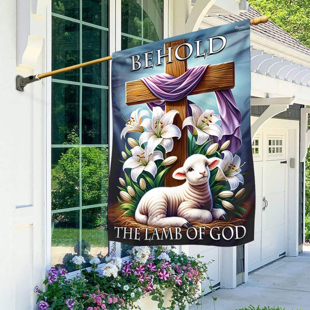 Easter Day Christian Cross Behold The Lamb Of God Religious Garden Flag Easter Day Christian Cross Behold The Lamb Of God Religious Garden Flag
