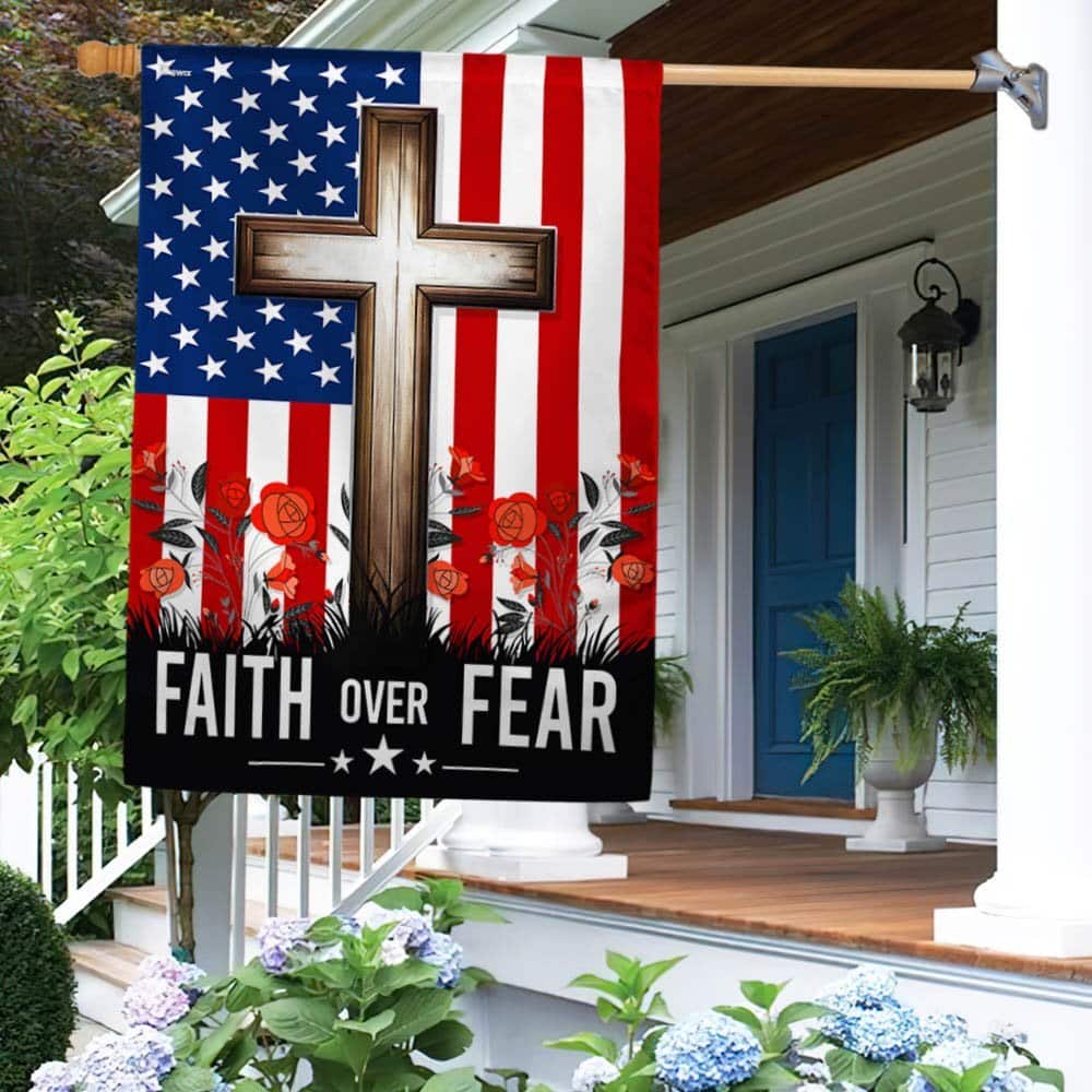 Christian Jesus Cross Faith Over Fear Religious Garden Flag