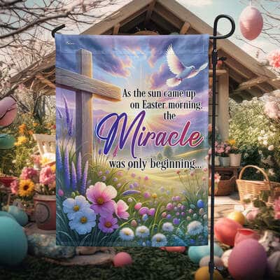 Christian Cross Easter As The Sun Came Up On Easter Morning Religious Garden Flag