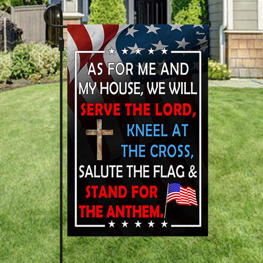 Patriotic As For Me And My We Will Serve The Lord Religious Garden Flag