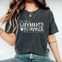 Waymaker Miracle Worker Promise Keeper Christian T-Shirt Waymaker Miracle Worker Promise Keeper Christian T-Shirt
