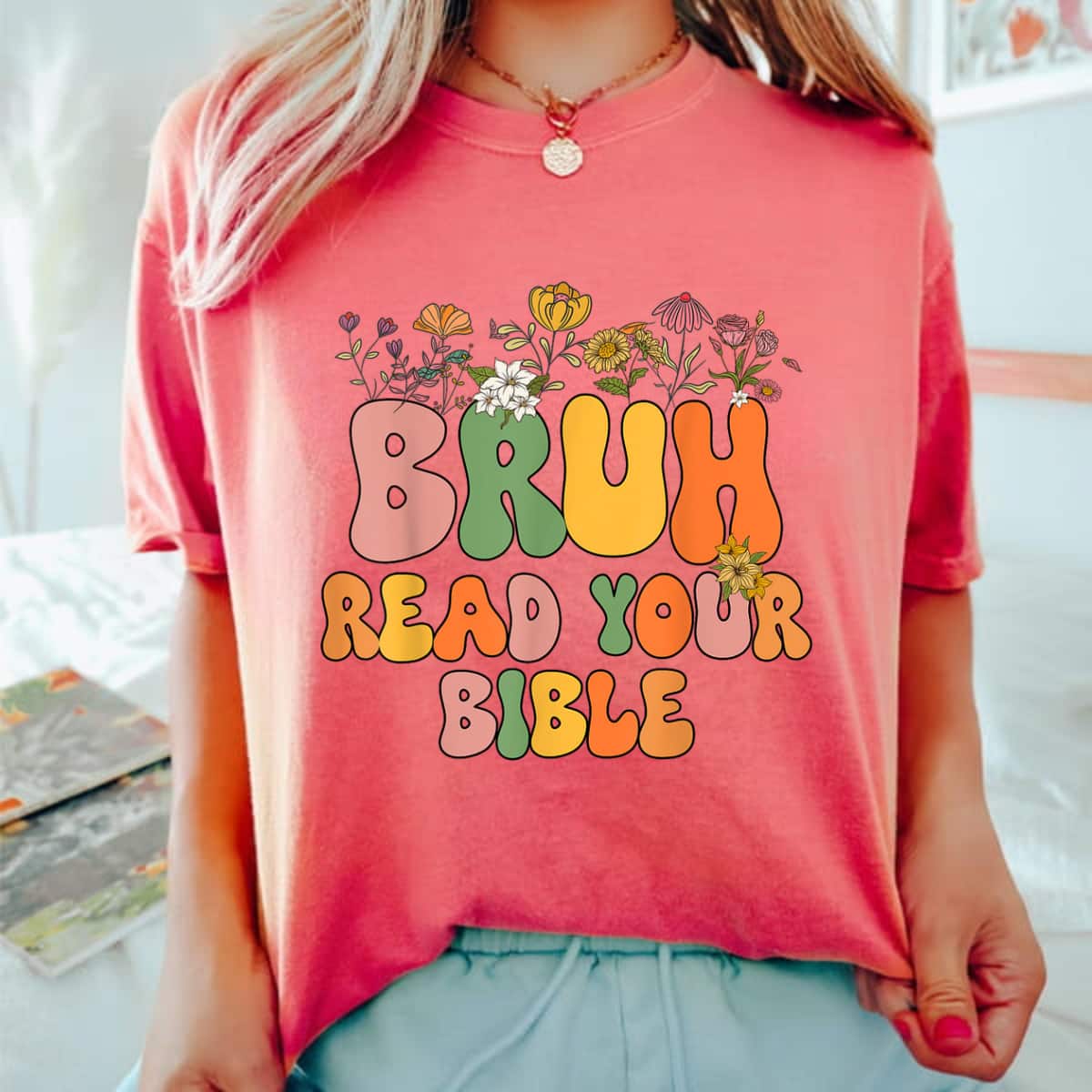 Girls Bruh Read Your Bible Funny Christian Religious T-Shirt Girls Bruh Read Your Bible Funny Christian Religious T-Shirt