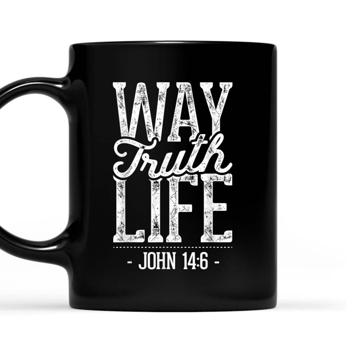 Way Truth Life Christian Jesus Religious Message T-Shirt Way Truth Life Christian Jesus Religious Message T-Shirt