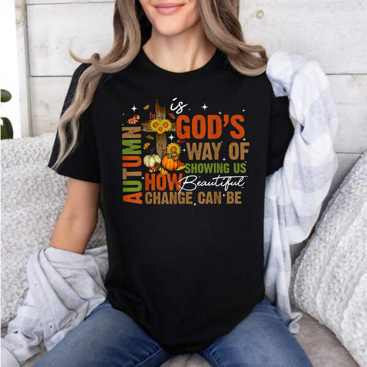 Autumn Is God's Way Fall Vibes Religious Jesus Christian T-Shirt