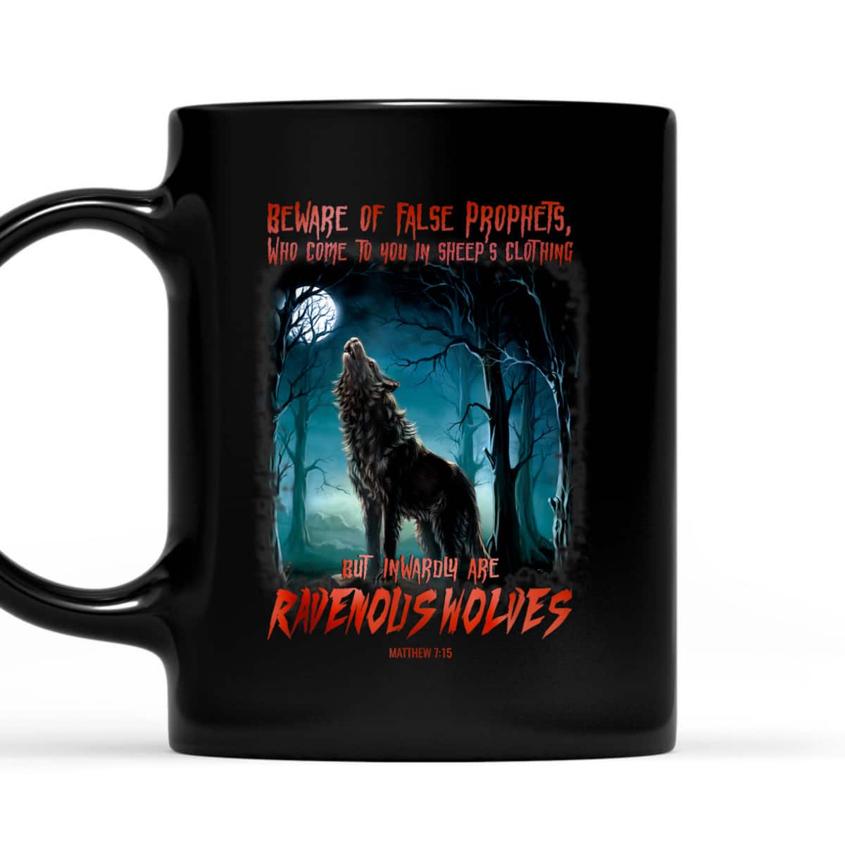 Christian Beware Of False Prophets In Sheep's T-Shirt Christian Beware Of False Prophets In Sheep's T-Shirt