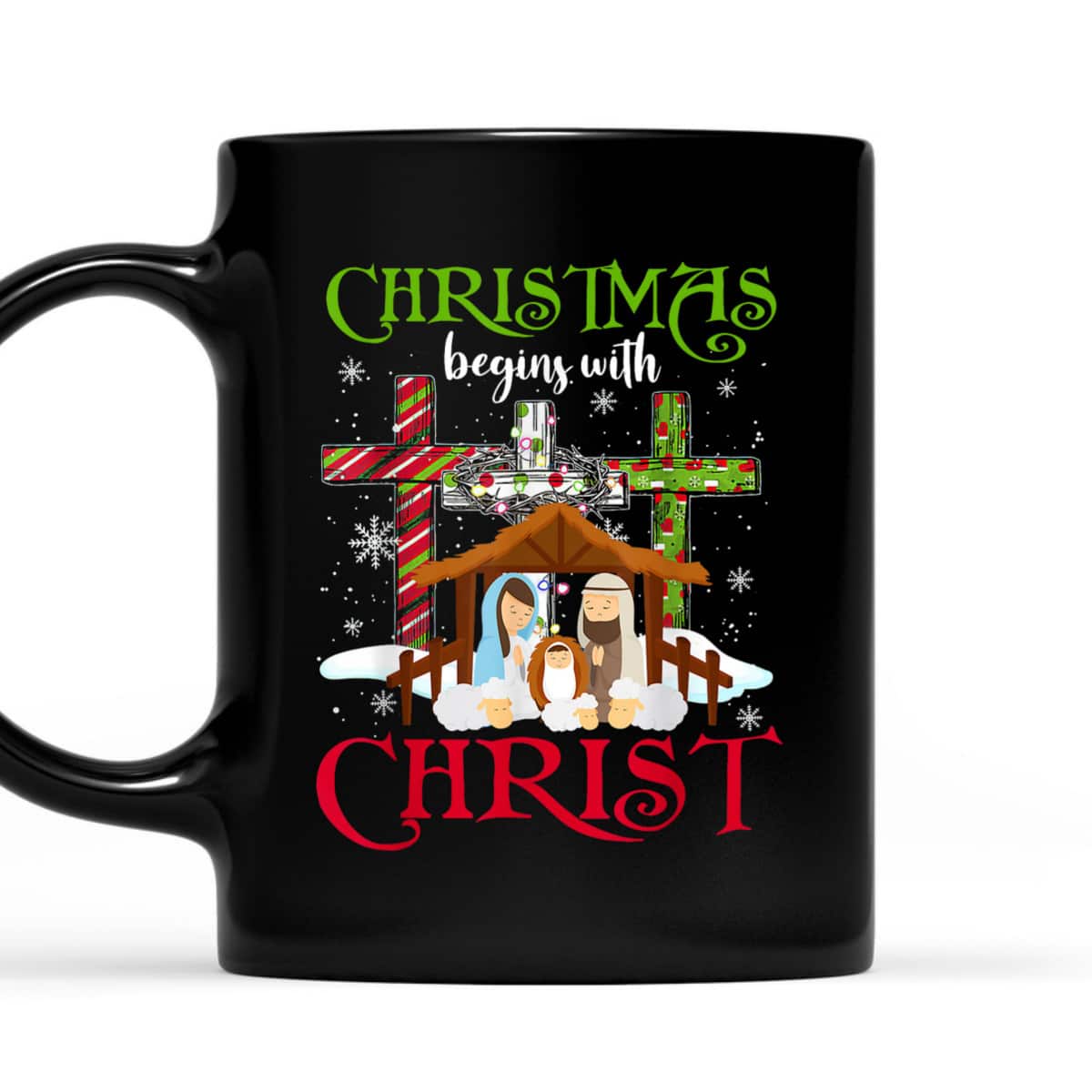 Christmas Begins With Christ Manger Xmas Christians Gift T-Shirt Christmas Begins With Christ Manger Xmas Christians Gift T-Shirt