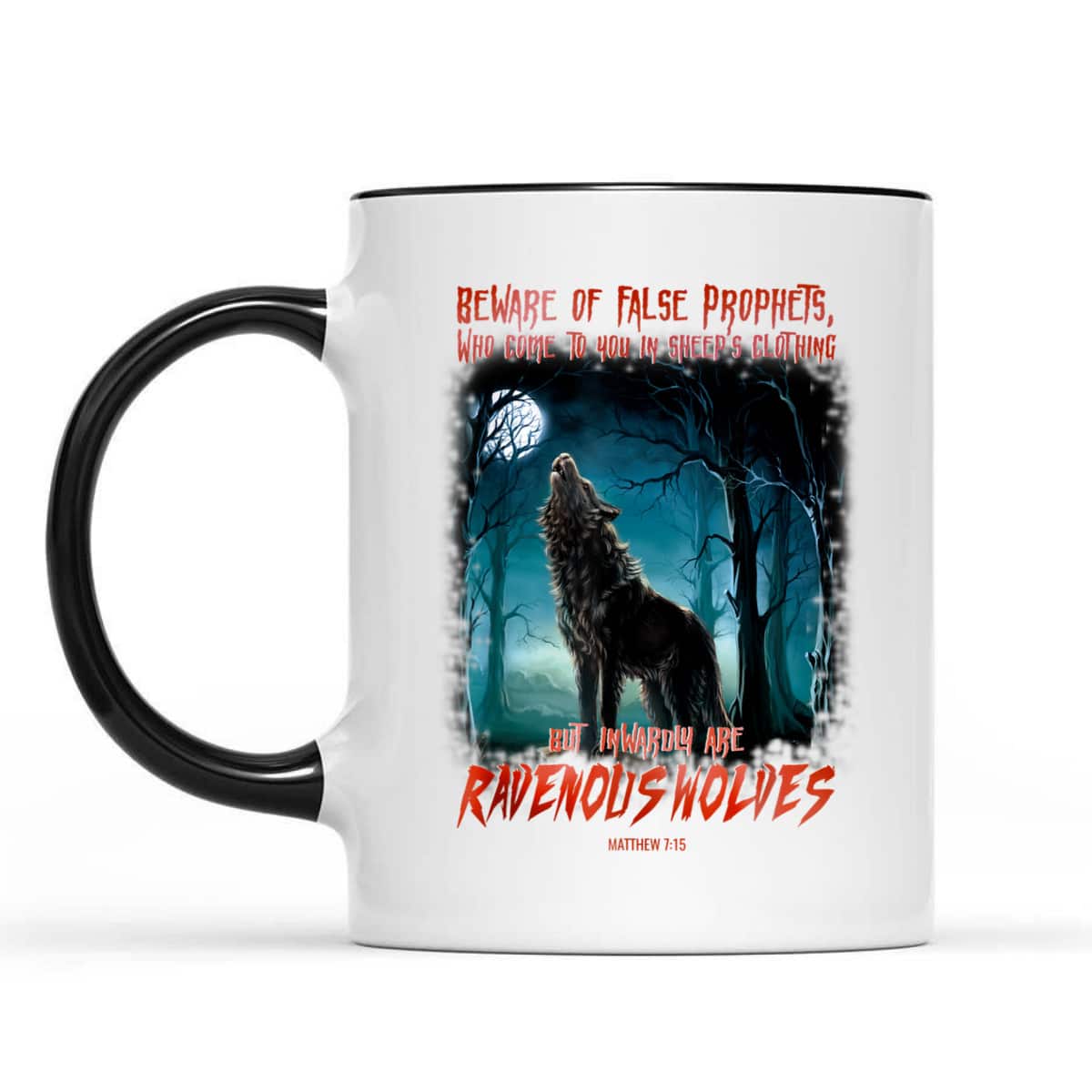 Christian Beware Of False Prophets In Sheep's T-Shirt Christian Beware Of False Prophets In Sheep's T-Shirt