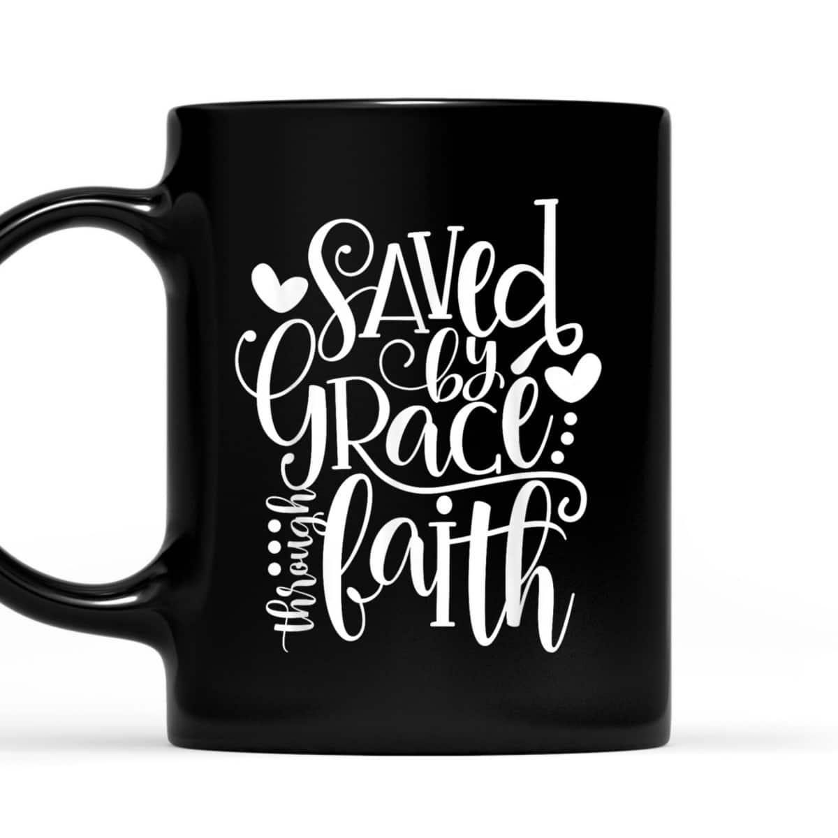 Saved By Grace Through Faith Christian Devotee Faith Hymn T-Shirt Saved By Grace Through Faith Christian Devotee Faith Hymn T-Shirt