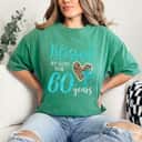 Blessed By God For 60 Years Happy 60th Bday Leopard Heart T-Shirt Blessed By God For 60 Years Happy 60th Bday Leopard Heart T-Shirt