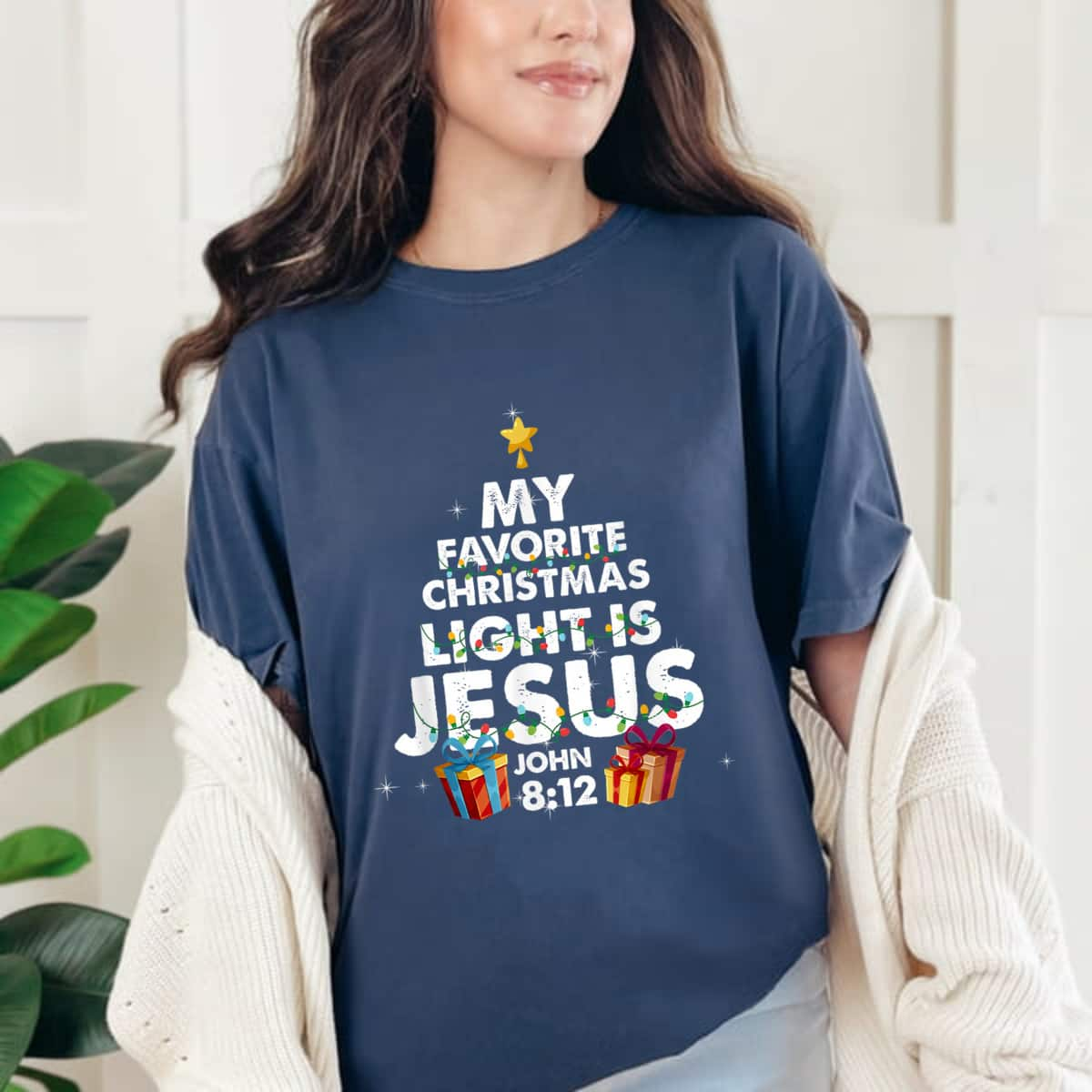 My Favorite Christmas Light Is Jesus Merry Xmas T-Shirt