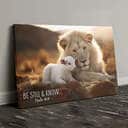 Lion And Lamb Be Still And Know Psalm 4610 Canvas Wall Art Lion And Lamb Be Still And Know Psalm 4610 Canvas Wall Art
