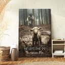 He Left The 99 To Rescue Me Jesus And Lost Sheep Canvas Print He Left The 99 To Rescue Me Jesus And Lost Sheep Canvas Print