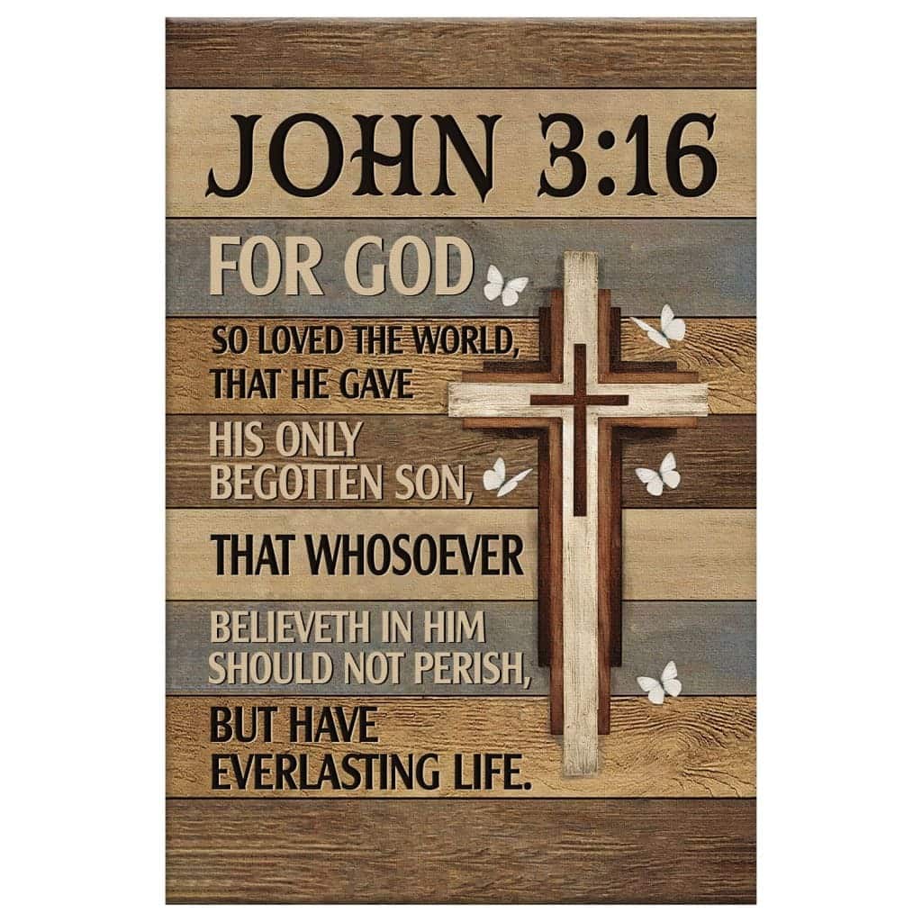 For God So Loved The World John 316 Christian Canvas Print For God So Loved The World John 316 Christian Canvas Print