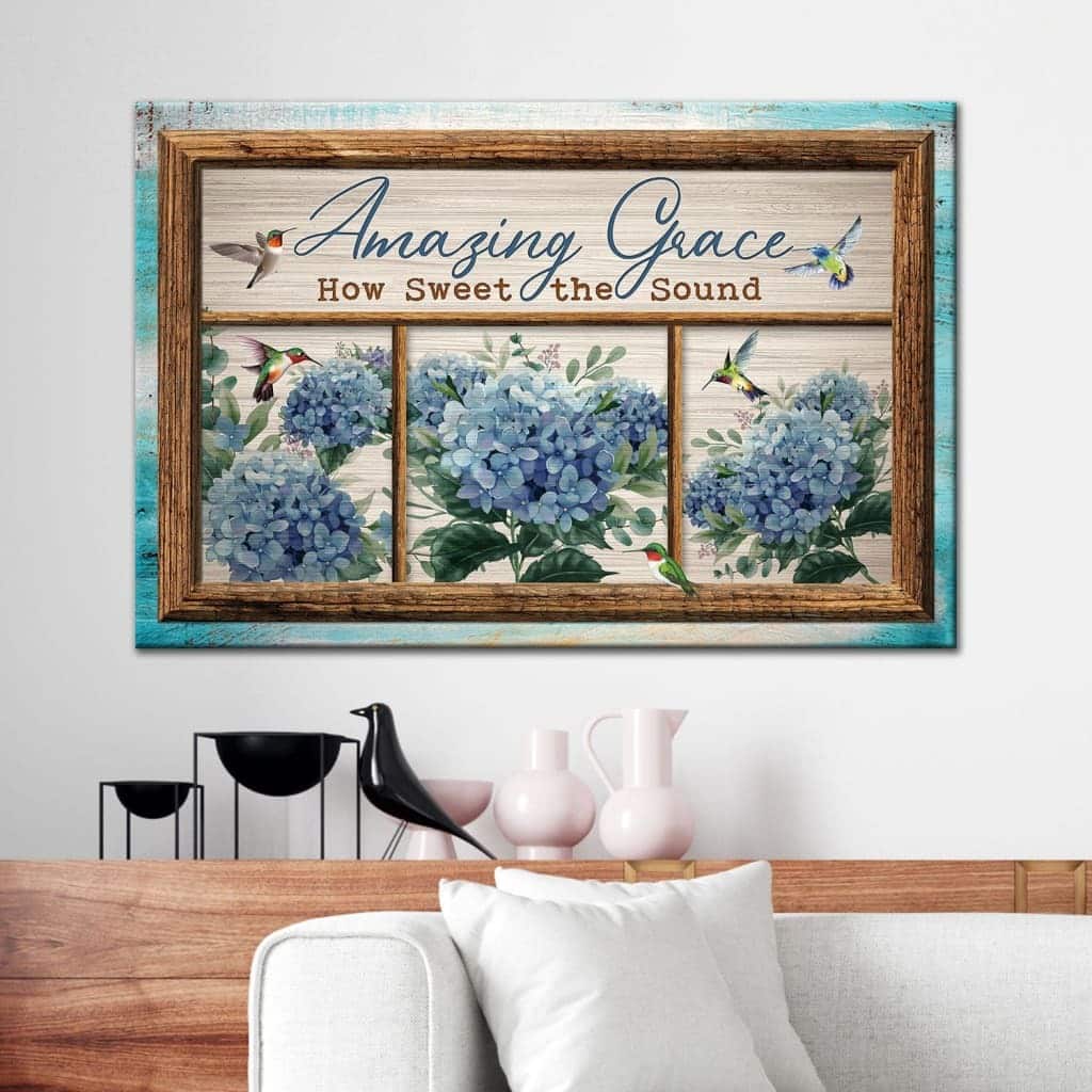 Christian Amazing Grace How Sweet The Sound Hummingbird Hydrangea Canvas Wall Art Christian Amazing Grace How Sweet The Sound Hummingbird Hydrangea Canvas Wall Art