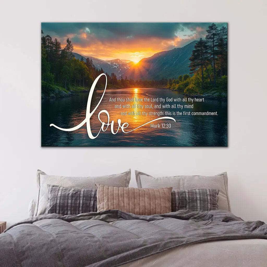 Mark 1230 Love The Lord Your God With All Your Heart Canvas Wall Art Mark 1230 Love The Lord Your God With All Your Heart Canvas Wall Art