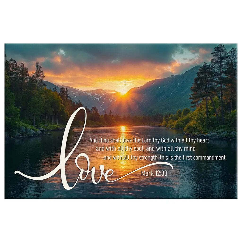 Mark 1230 Love The Lord Your God With All Your Heart Canvas Wall Art Mark 1230 Love The Lord Your God With All Your Heart Canvas Wall Art
