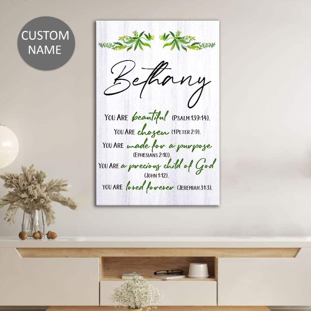 You Are Beautiful Chosen Made For A Purpose Christian Gift Canvas Print You Are Beautiful Chosen Made For A Purpose Christian Gift Canvas Print