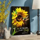 The Joy Of The Lord Is My Strength Sunflower Hummingbird Canvas Print The Joy Of The Lord Is My Strength Sunflower Hummingbird Canvas Print