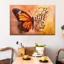 Be Still And Know That I Am God Psalm 4610 Butterfly Canvas Wall Art Be Still And Know That I Am God Psalm 4610 Butterfly Canvas Wall Art
