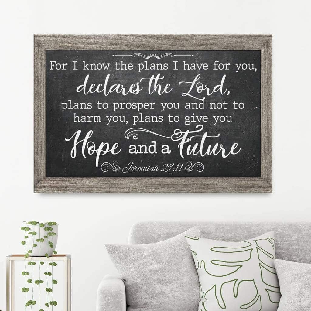 Christian For I Know The Plans I Have For You Jeremiah 2911 Bible Verse Canvas Wall Art Christian For I Know The Plans I Have For You Jeremiah 2911 Bible Verse Canvas Wall Art
