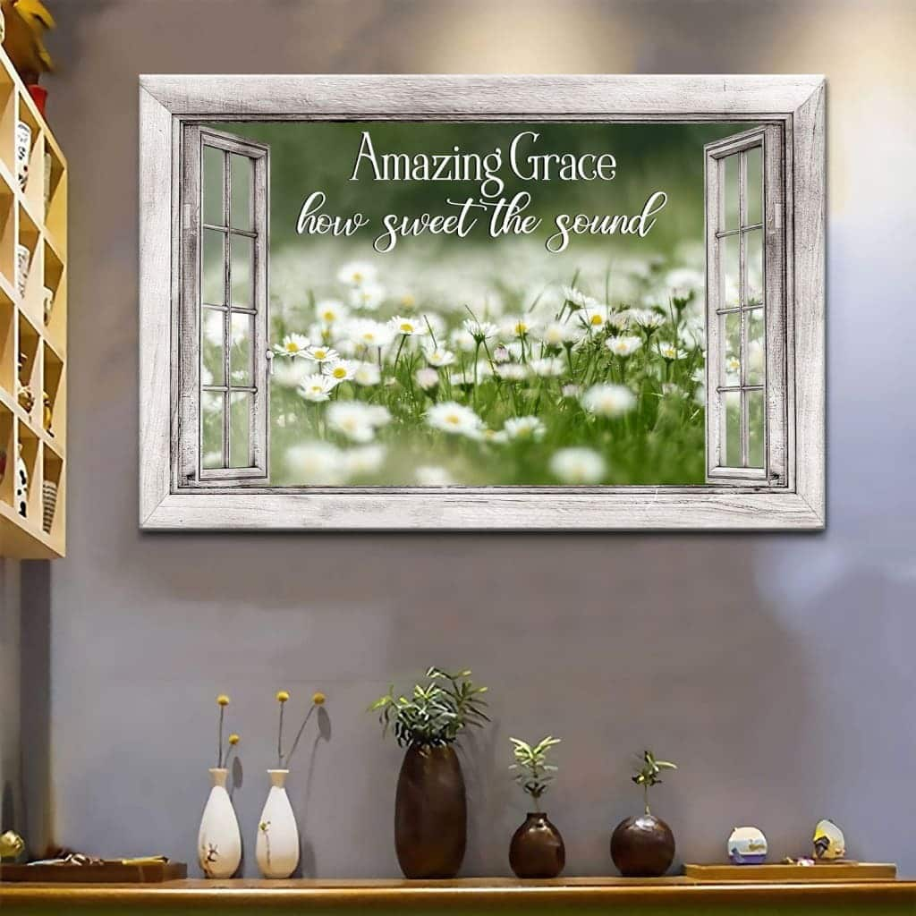 Amazing Grace Amazing Grace How Sweet The Sound Daisy Paintings Canvas Wall Art