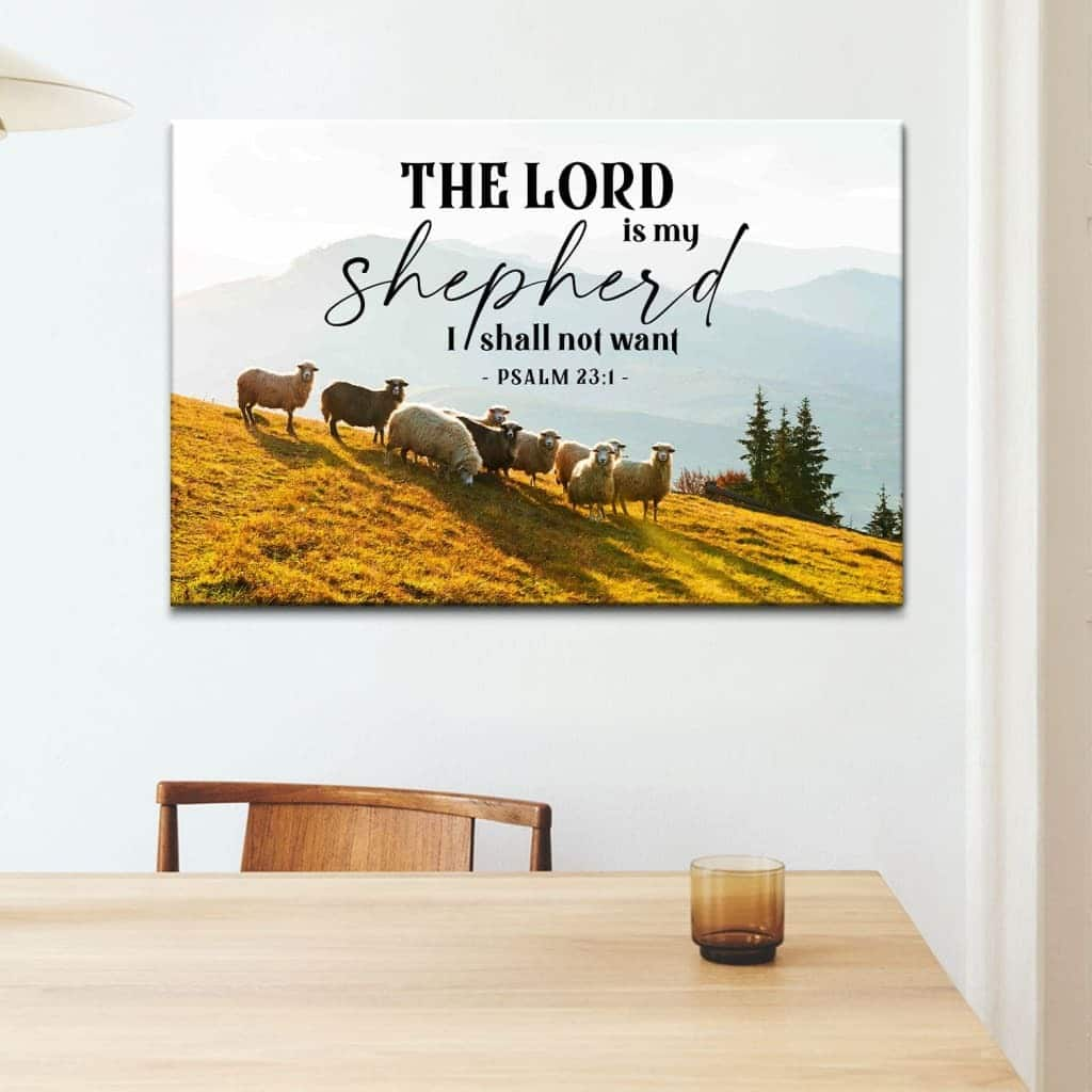 Psalm 23 KJV The Lord Is My Shepherd I Shall Not Want Canvas Wall Art