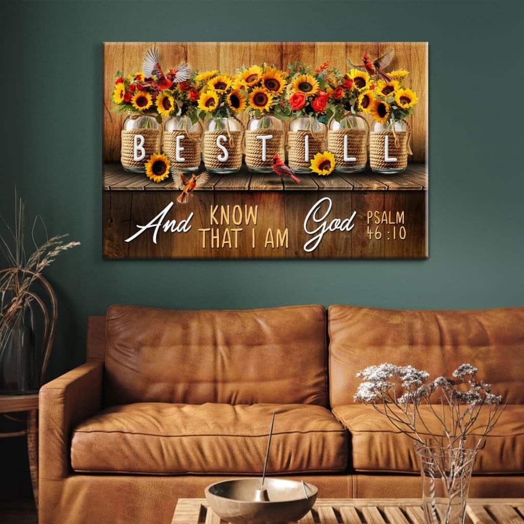 Be Still And Know That I Am God Psalm 4610 Mason Jar Flowers Canvas Wall Art Be Still And Know That I Am God Psalm 4610 Mason Jar Flowers Canvas Wall Art
