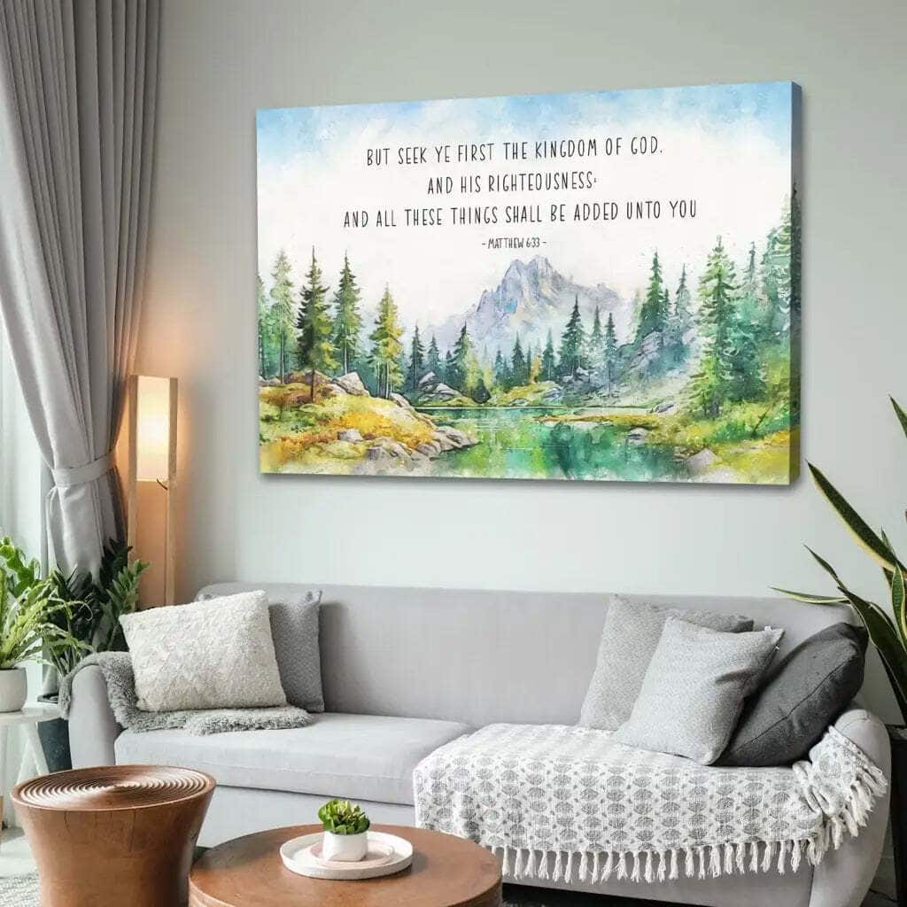 Seek First The Kingdom Of God Matthew 633 KJV Canvas Wall Art Seek First The Kingdom Of God Matthew 633 KJV Canvas Wall Art