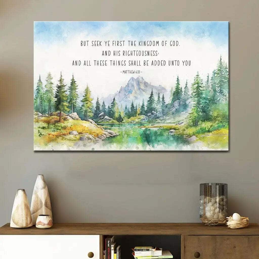 Seek First The Kingdom Of God Matthew 633 KJV Canvas Wall Art Seek First The Kingdom Of God Matthew 633 KJV Canvas Wall Art