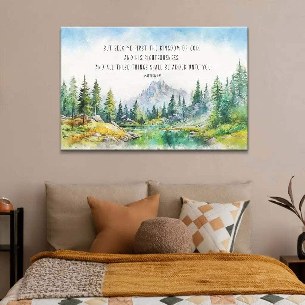 Seek First The Kingdom Of God Matthew 633 KJV Canvas Wall Art Seek First The Kingdom Of God Matthew 633 KJV Canvas Wall Art