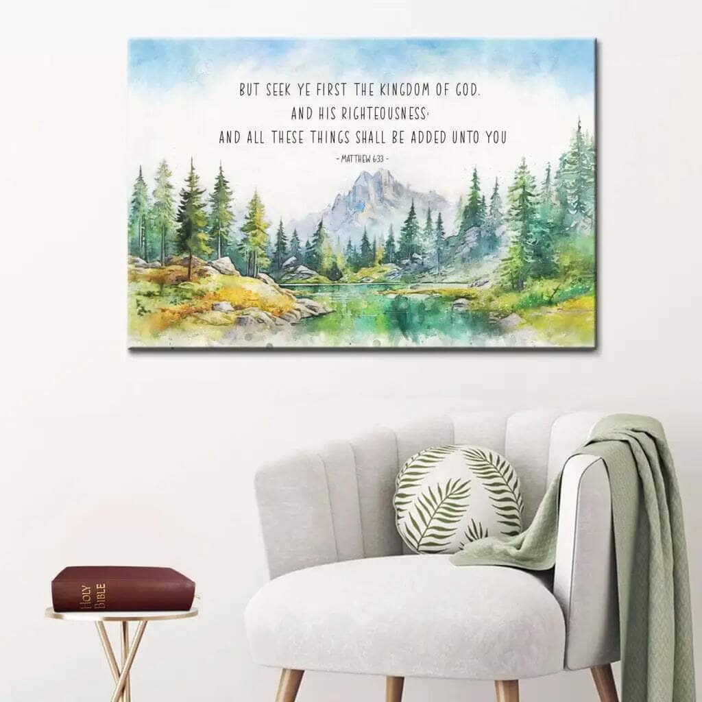 Seek First The Kingdom Of God Matthew 633 KJV Canvas Wall Art Seek First The Kingdom Of God Matthew 633 KJV Canvas Wall Art
